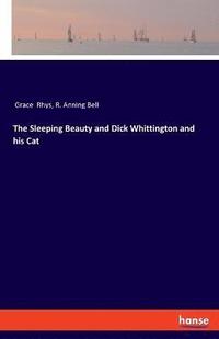 bokomslag The Sleeping Beauty and Dick Whittington and his Cat