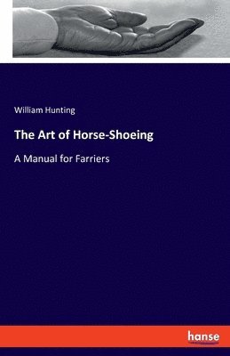 Art of Horse-Shoeing