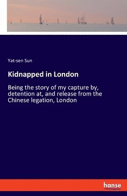 Kidnapped in London 1