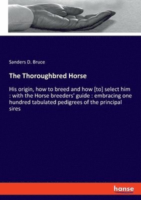 The Thoroughbred Horse 1