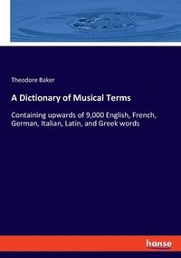 bokomslag A Dictionary of Musical Terms