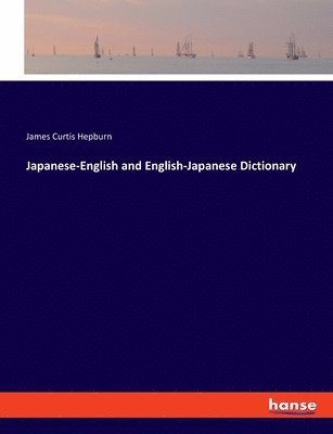 bokomslag Japanese-English and English-Japanese Dictionary