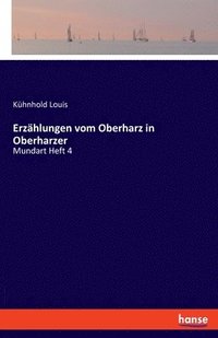 bokomslag Erzhlungen vom Oberharz in Oberharzer