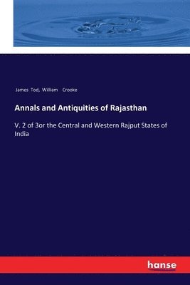 Annals and Antiquities of Rajasthan 1