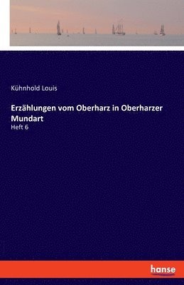 bokomslag Erzahlungen Vom Oberharz In Oberharzer Mundart