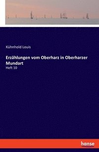 bokomslag Erzahlungen Vom Oberharz In Oberharzer Mundart