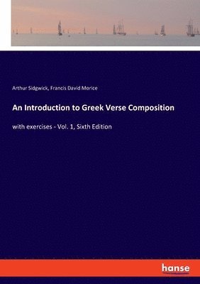 An Introduction to Greek Verse Composition 1