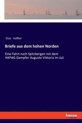 Briefe aus dem hohen Norden 1