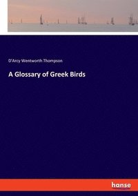 bokomslag Glossary of Greek Birds