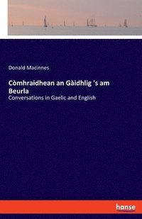 bokomslag Comhraidhean an Gaidhlig 's am Beurla