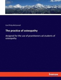 bokomslag The practice of osteopathy