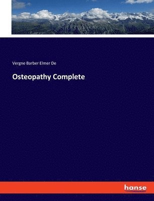 bokomslag Osteopathy Complete