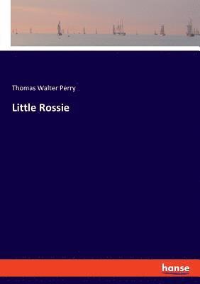 Thomas Walter Perry - Little Rossie, Häftad