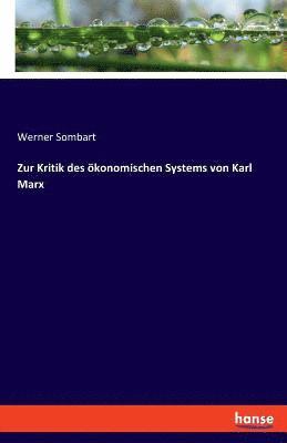 bokomslag Zur Kritik des konomischen Systems von Karl Marx