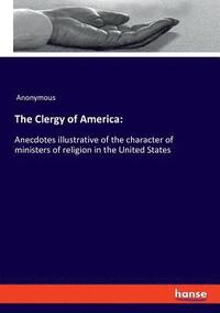 bokomslag The Clergy of America