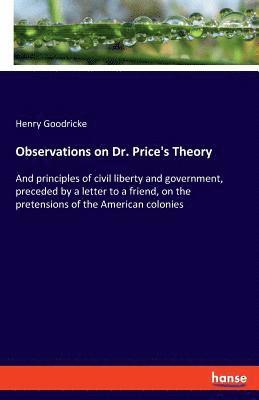 Observations on Dr. Price's Theory 1