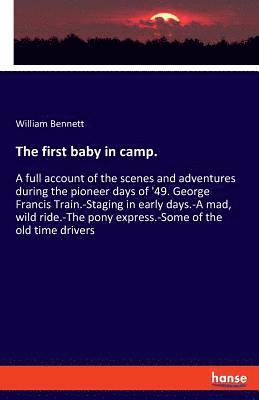 bokomslag first baby in camp.