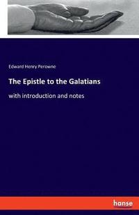 bokomslag The Epistle to the Galatians