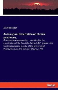 bokomslag inaugural dissertation on chronic pneumony,