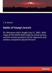 bokomslag Battle of Young's branch