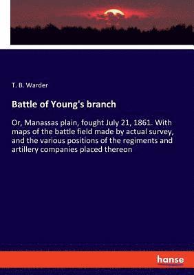 Battle of Young's branch 1