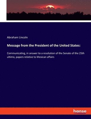 bokomslag Message from the President of the United States