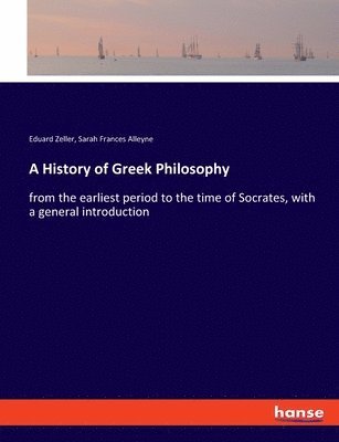 bokomslag A History of Greek Philosophy