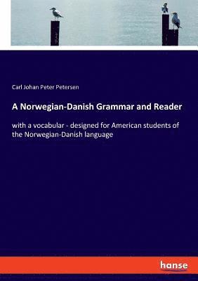 bokomslag Norwegian-Danish Grammar and Reader