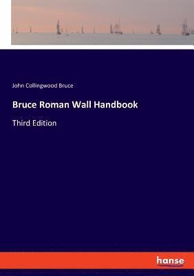 bokomslag Bruce Roman Wall Handbook