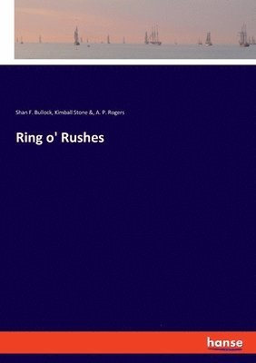 bokomslag Ring o' Rushes