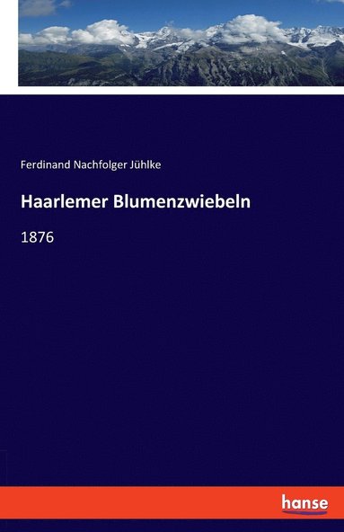 bokomslag Haarlemer Blumenzwiebeln