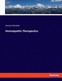 bokomslag Homoepathic Therapeutics