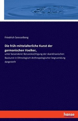 bokomslag früh-mittelalterliche Kunst der germanischen Völker