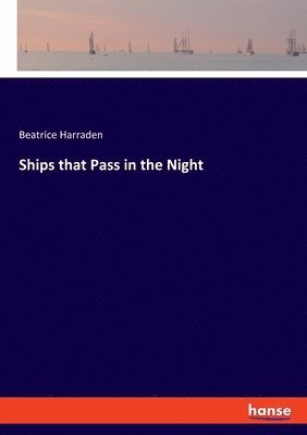 bokomslag Ships that Pass in the Night