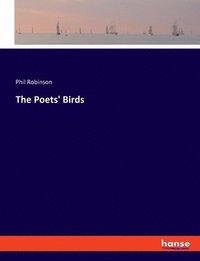 bokomslag The Poets' Birds