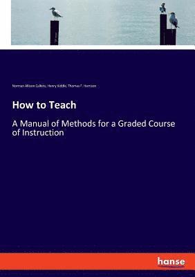 How to Teach 1