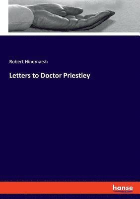 bokomslag Letters to Doctor Priestley