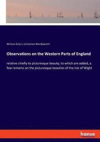 bokomslag Observations on the Western Parts of England