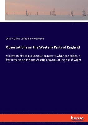 bokomslag Observations on the Western Parts of England