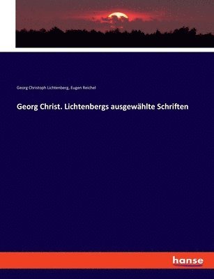 bokomslag Georg Christ. Lichtenbergs ausgewhlte Schriften