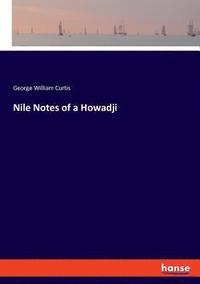bokomslag Nile Notes of a Howadji