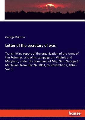 bokomslag Letter of the secretary of war,