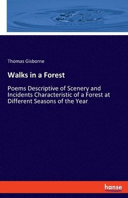 Walks in a Forest 1