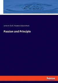 bokomslag Passion and Principle