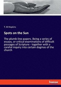 bokomslag Spots on the Sun