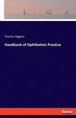 bokomslag Handbook of Ophthalmic Practice