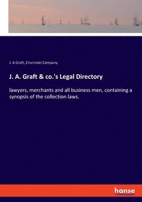 J. A. Graft & co.'s Legal Directory 1