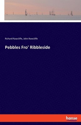 bokomslag Pebbles Fro' Ribbleside