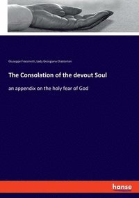 bokomslag Consolation of the devout Soul