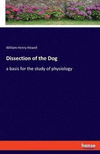 bokomslag Dissection of the Dog